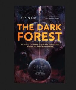The Dark Forest (remembrance Of Earth’s Past, Volume 2) The Dark Forest (remembrance Of Earth’s Past, Volume 2)