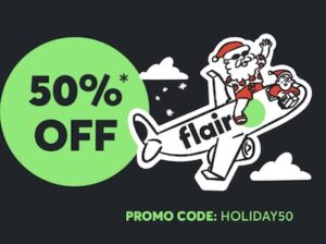 Flair Airlines – 50% OFF* flights in early 2025! Flair Airlines – 50% OFF* flights in early 2025!